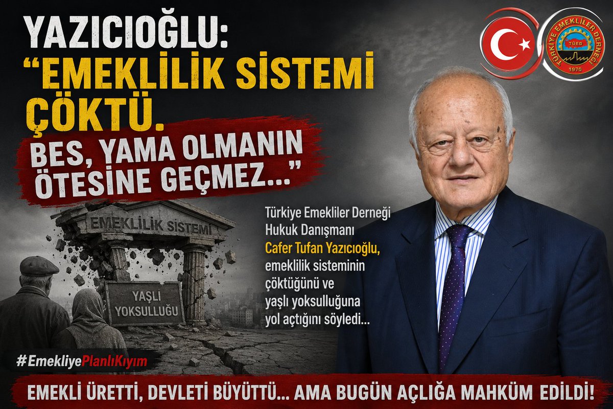 tued_1970's tweet photo. YAZICIOĞLU: “Emeklilik Sistemi Çöktü. 
BES, Yama Olmanın Ötesine Geçmez...”
#EmekliyePlanlıKıyım 
Türkiye Emekliler Derneği Hukuk Danışmanı Cafer Tufan Yazıcıoğlu, emeklilik sisteminin çöktüğünü ve yaşlı yoksulluğuna yol açtığını söyledi... https://t.co/PbNt3cdCdS