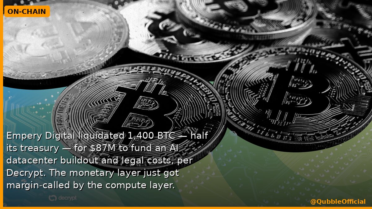 QubbleOfficial's tweet photo. Empery Digital liquidated 1,400 BTC — half its treasury — for $87M to fund an AI datacenter buildout and legal costs, per Decrypt. The monetary layer just got margin-called by the compute layer. Every "Bitcoin treasury" strategy assumes appreciation outruns capex. https://t.co/rY7lU8OsGN