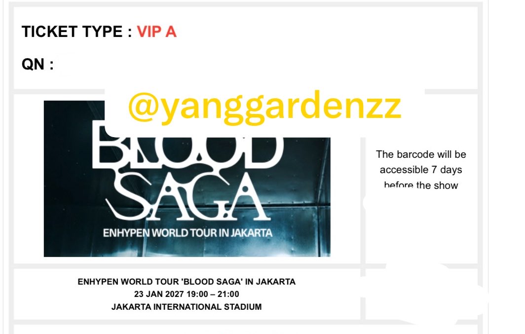 yanggardenzz's tweet photo. wts enhypen blood saga jakarta vip ticket

have : 
vip a qn. 7x (low qn) 

price : dm please 

accepted payments for wise / alipay / usd

엔하이픈 자카르타 티켓 양도 https://t.co/CvdJ2V5mOK