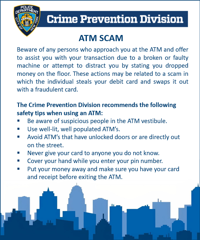 NYPD101Pct's tweet photo. Please Be Cautious and aware when using ATM banking locations as there could be people attempting to distract you in order to take your cards or money. Be safe and mindful. 💰 🚨 

Here are some other tips 👇 https://t.co/msOJszsZmt