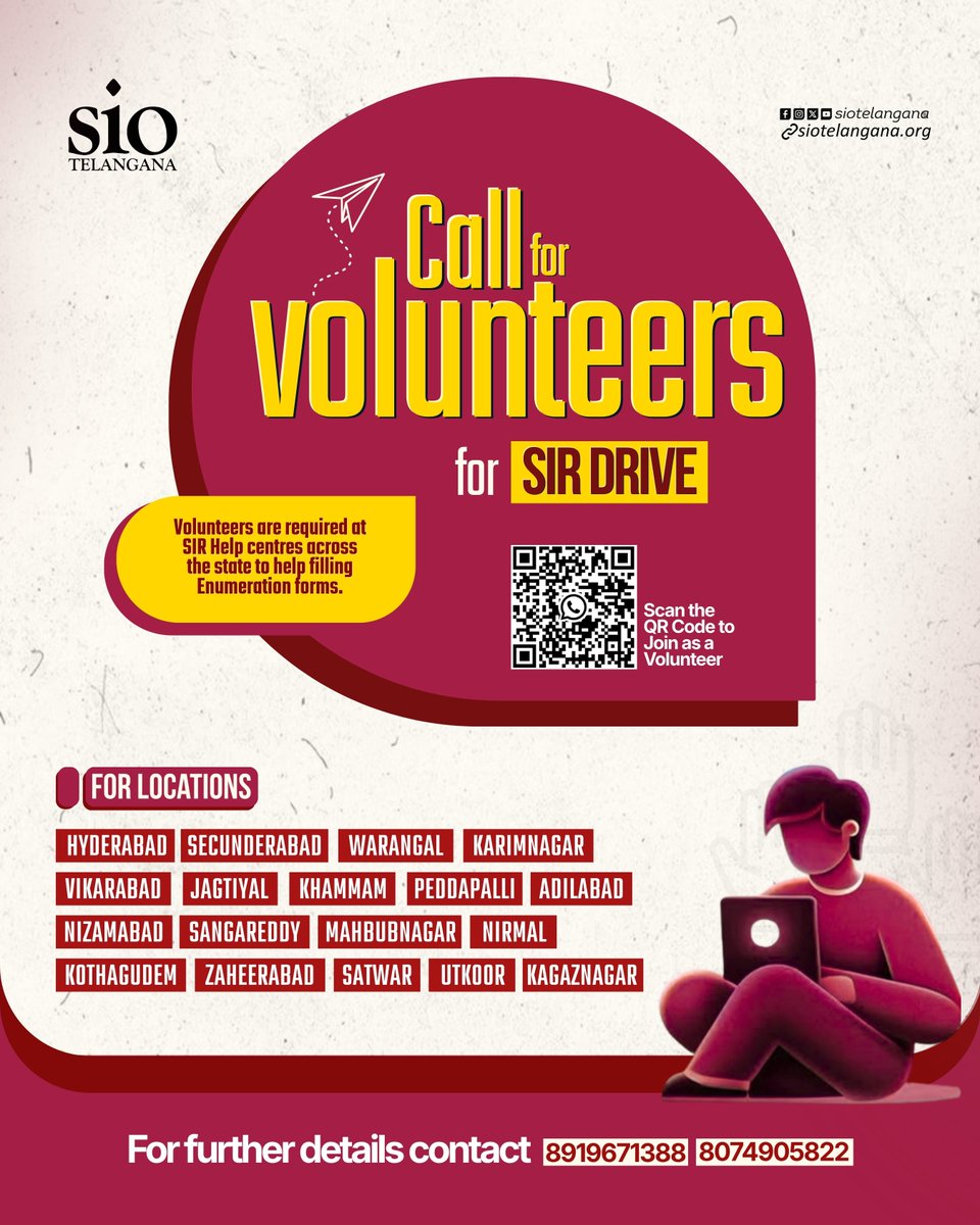 SIOTelangana's tweet photo. 📢 SIO Telangana – Call for Volunteers

Join the SIR Drive and help citizens fill Enumeration Forms across Telangana.

📍Hyderabad, Secunderabad, Warangal, Karimnagar, Khammam, Nizamabad, Mahbubnagar, Nirmal, Adilabad &amp; more.

📞 8919671388 | 8074905822

#SIOTelangana #SIRDrive https://t.co/Rs2QYqKtQ8