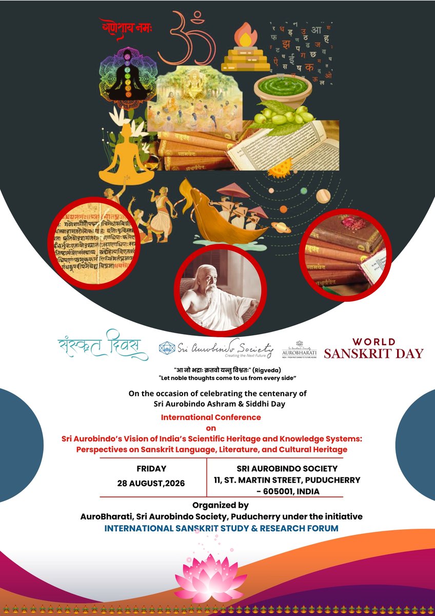 Drkktripathy's tweet photo. World Sanskrit Day, 28th August, 2026
International Conference on Sri Aurobindo’s Vision of India’s Scientific Heritage and Knowledge Systems: Perspectives on Sanskrit Language, Literature, and Cultural Heritage. https://t.co/6a34PZ0uwX