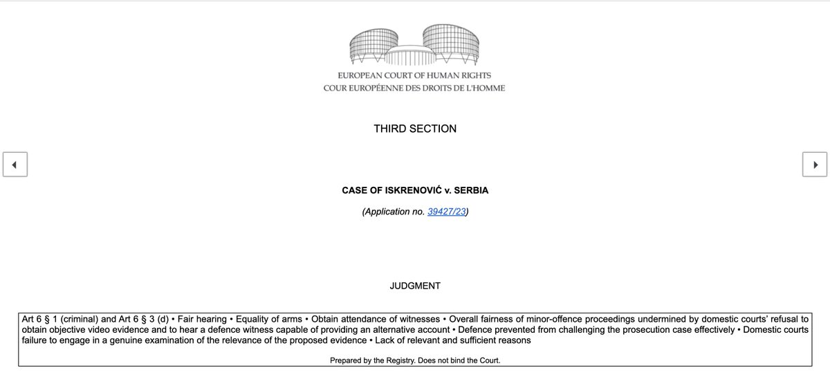 Melovides's tweet photo. El TEDH condenó a Serbia por la violación del derecho a un proceso justo e igualdad de armas, en un proceso en el que al inculpado se le impidió acceder a un testigo y un video solicitado, limitando así la capacidad de la defensa para refutar la versión de la acusación. https://t.co/J6T6ZT0IU6