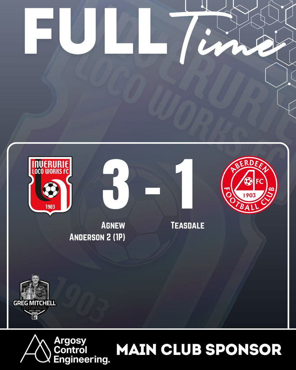InverurieLocos's tweet photo. 𝗙𝗨𝗟𝗟-𝗧𝗜𝗠𝗘

A second half brace from Cole Anderson secured victory against the young Dons.

Thanks to Aberdeen for helping us acknowledge Greg's incredible, ongoing service to Locos, &amp; congratulations to his Testimonial Committee on their excellent work

#InverurieLocos 🚂 https://t.co/qBPf730CTU