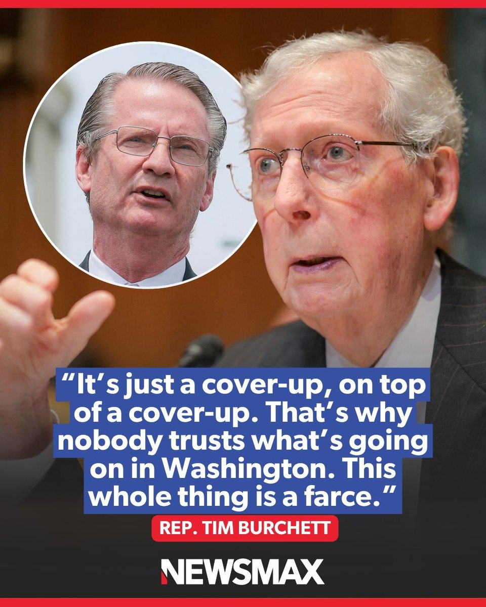 NEWSMAX's tweet photo. 'THIS THING JUST STINKS': Tennessee Rep. Tim Burchett told NEWSMAX he believes there's a "cover-up" surrounding Sen. Mitch McConnell's prolonged hospitalization, saying the lack of transparency has fueled public distrust. https://t.co/zRkx9FW52e
