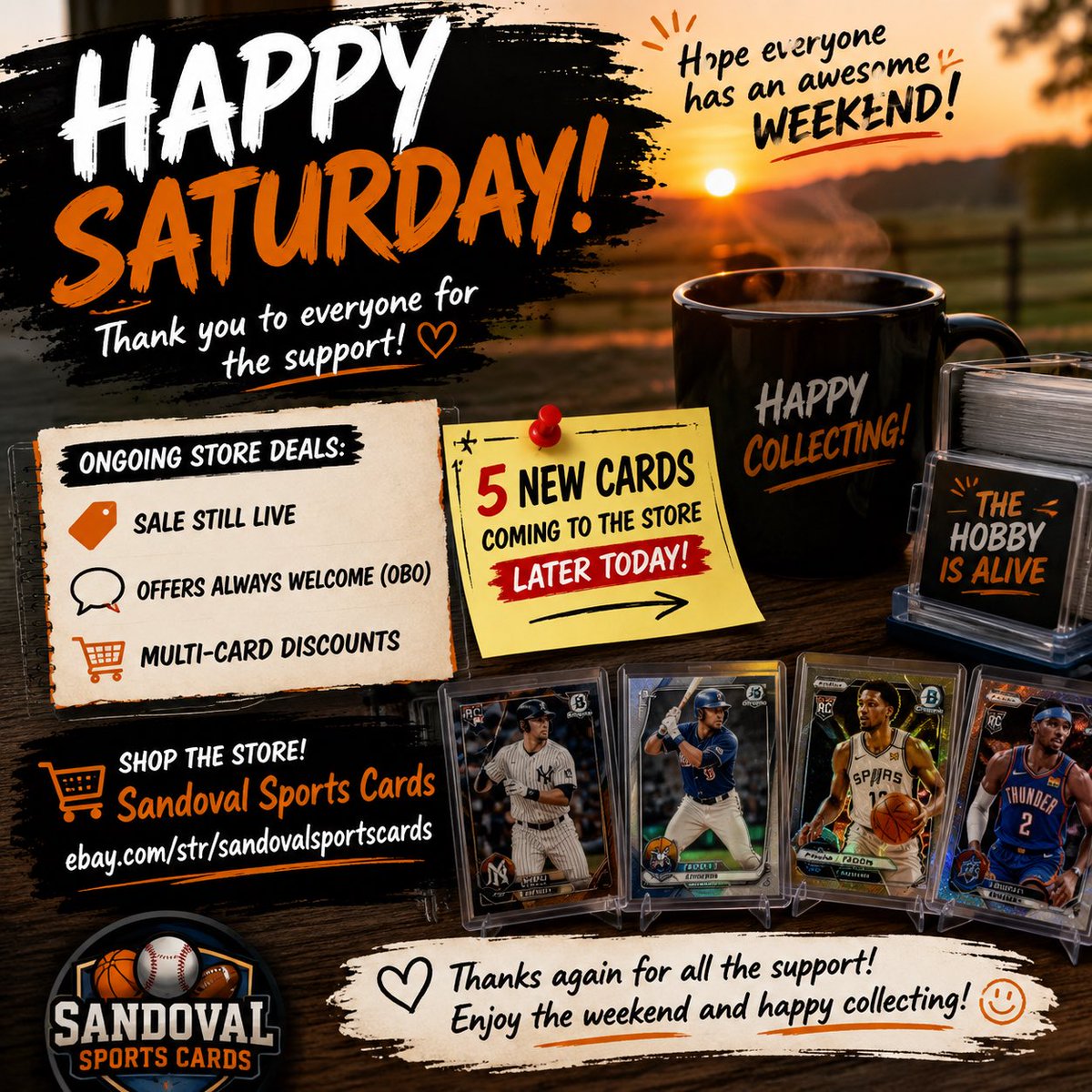 SaSportsCards's tweet photo. Happy Saturday! ☀️

Hope everyone has an awesome weekend! Thank you to everyone who’s followed, liked, shared, or picked up a card recently—it truly means a lot.

🔥 Ongoing Store Deals:
✅ Sale still live
✅ Offers always welcome (OBO)
✅ Multi-card discounts available

👀 I’ll also be adding 5 new cards to the store later today, so be sure to check back!

🛒 Visit Sandoval Sports Cards:
https://t.co/vsx6vBLnBo

Thanks again for all the support, and as always happy collecting!

#SportsCards #BaseballCards #BasketballCards #TradingCards #TheHobby #Topps #Bowman #eBayFinds #CardCollector