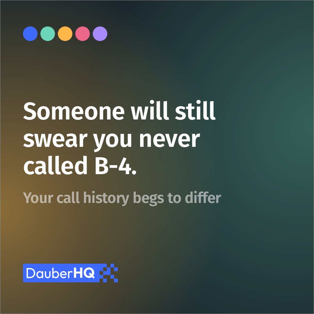 DauberHQ's tweet photo. Someone will always swear you never called B-4. The timestamped call history says otherwise. We can't fix the arguing, but we settled the record. https://t.co/6dA0kACzQn https://t.co/2GguhnGlcF