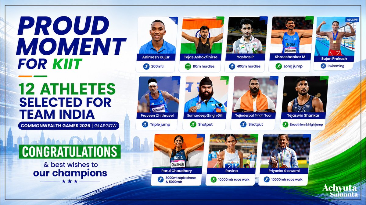 achyuta_samanta's tweet photo. 12 sportspersons from KIIT to represent India at the 2026 Commonwealth Games in Glasgow

Happy to share that 11 members of India’s 32-member athletics team are from KIIT. Along with our swimmer Sajan Prakash, 12 KIITians will represent the country at the Games. For one university to have such a large representation at the Commonwealth Games is a matter of immense pride for all of us.

Heartiest congratulations and my best wishes to all my lovable KIITians. I am sure they will perform well, bring laurels to India, and make KIIT, KISS and Odisha proud.