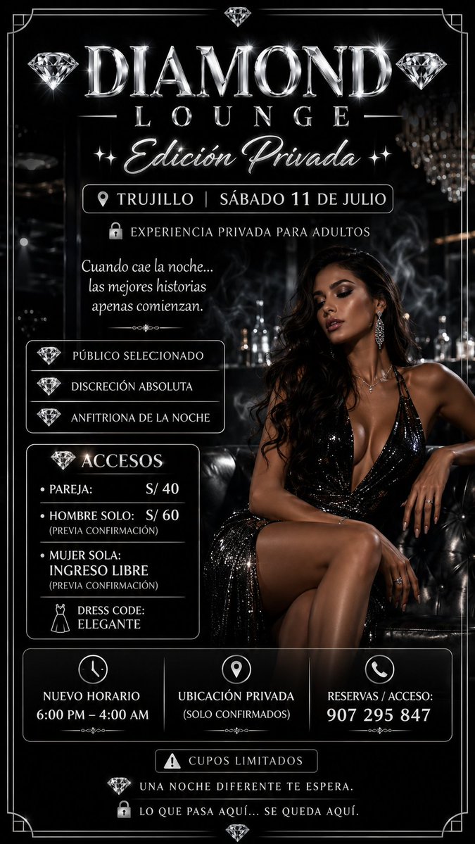 AmourClub3's tweet photo. 💎 𝘿𝙄𝘼𝙈𝙊𝙉𝘿 𝙇𝙊𝙐𝙉𝙂𝙀 💎
✨ Edición Privada

📍 Este sábado 11 de Julio en Trujillo 😏

💎 Cuando los misterios se encuentran... 
nace una noche diferente.

🕕 6 PM – 4 AM

𝐑𝐞𝐬𝐞𝐫𝐯𝐚𝐬: 👇
https://t.co/4MZ6IlyXOw
#Trujillo #DiamondLounge https://t.co/NcR735Ha5n