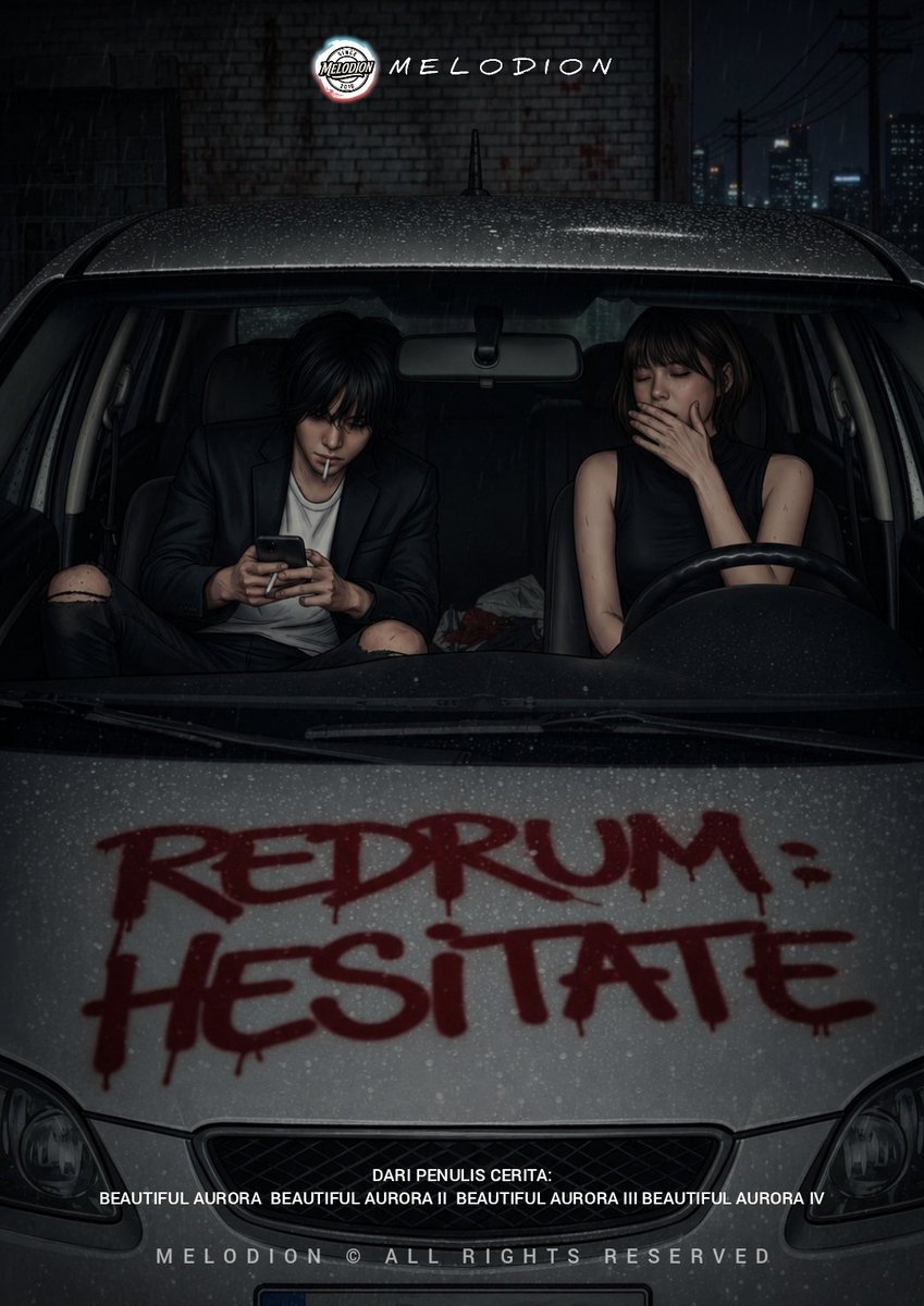 ReadMelodion's tweet photo. Redrum: Hesitate

Genre:
Action, Horror, Thriller, Crime, Psychology, Dark Romance

⚠️ EXPLICIT CONTENT

Baca offline: https://t.co/vtsAoZu0WZ

Baca online: https://t.co/QubGMHrreL https://t.co/pLLTnMwCat