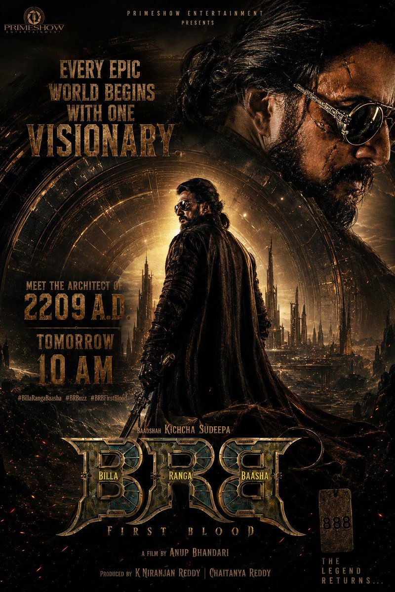 KicchaUniverse's tweet photo. 🚨 The countdown is over.

Meet the visionary shaping the world of 2209 A.D. ⚡️🔥

Tomorrow | 10 AM 👀

#BRBuzz #BillaRangaBaasha #BRBFirstBlood #KicchaSudeep #KFI #IndianCinema https://t.co/ai0eykUj3e