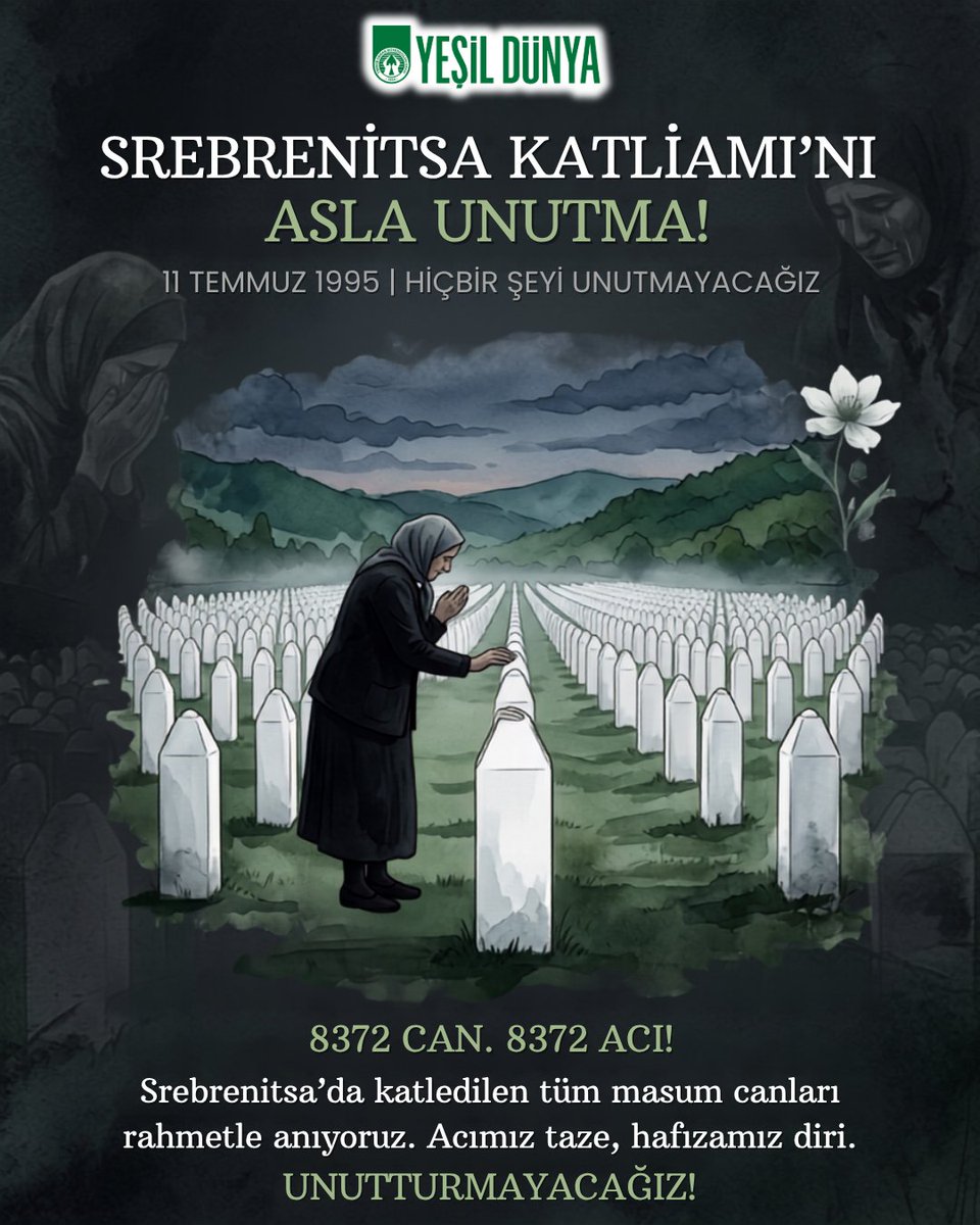 OrmuhYesilDunya's tweet photo. 👉11 Temmuz 1995
Srebrenitsa katliamını asla unutmayacağız! https://t.co/if7k2BOW9p