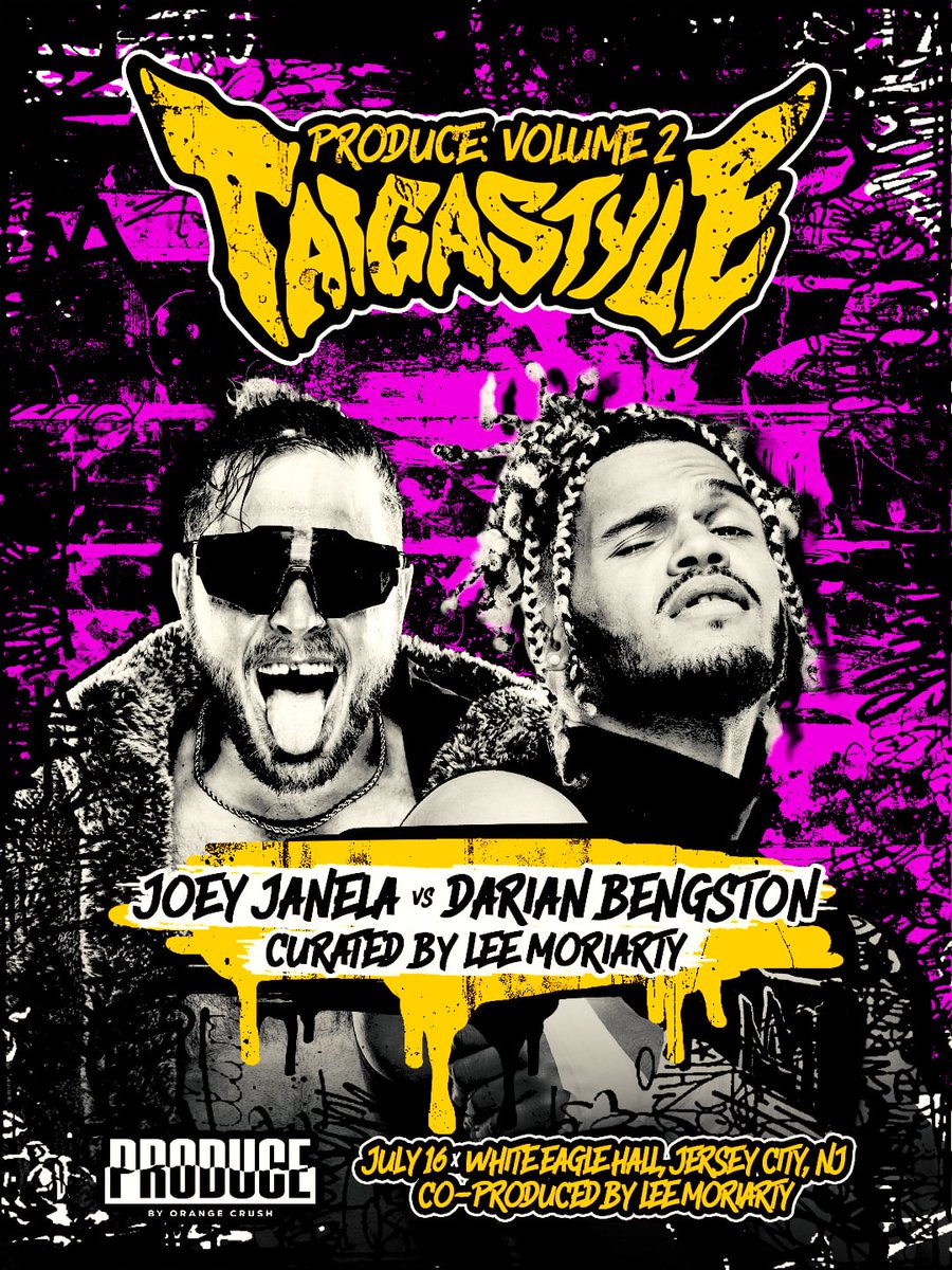 PRODUCENYC's tweet photo. Bengsy vs Bad Boy

new guard vs the indie icon

PRODUCE: Vol 2 - TAIGASTYLE

Curated by Lee Moriarty

Thursday in Jersey City

Doors 630
Matches 730
PPV 8 PM

+ NinjaSonik 

Tix: 

https://t.co/EuPEEBTyqG

MyAEW PPV: season pass code produceproduce

https://t.co/JHVfxtzDEc https://t.co/kCr0cuHMdX