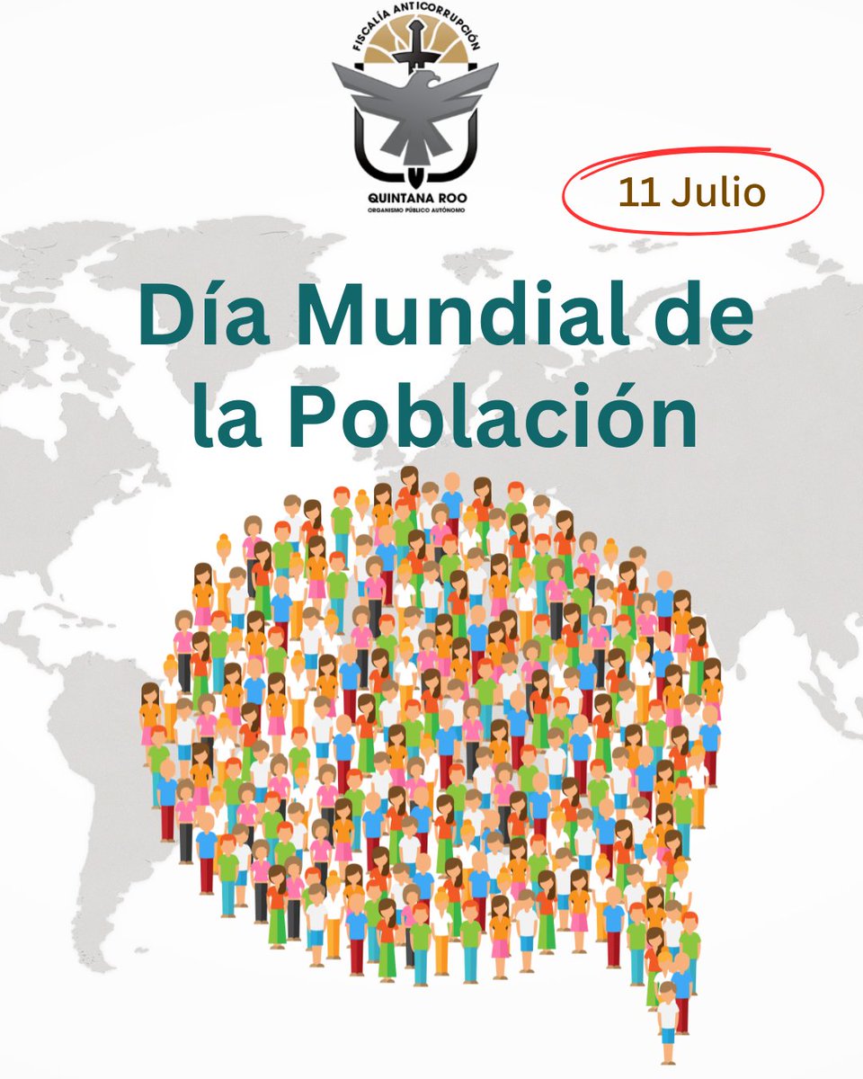 FECC_QROO's tweet photo. 11 de julio, Día Mundial de la Población. 
#ConoceFECCQROO #DíaMundialDeLaPoblación #FiscalíaAnticorrupción https://t.co/z9EjFbGguu