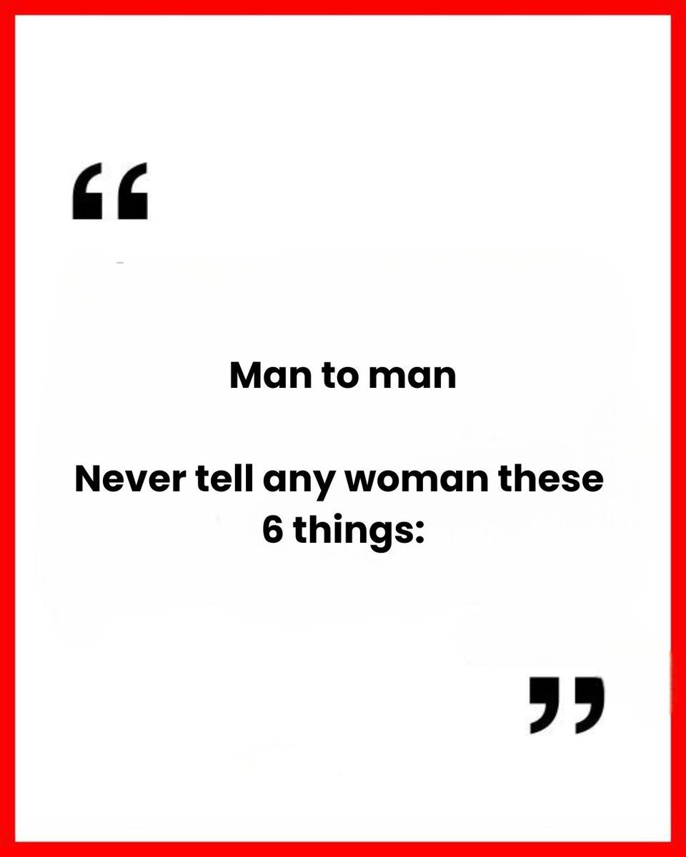 SpartanMasculin's tweet photo. Man to Man

Never tell any woman these 6 things:

// Thread // https://t.co/Y2UsWLyWY5