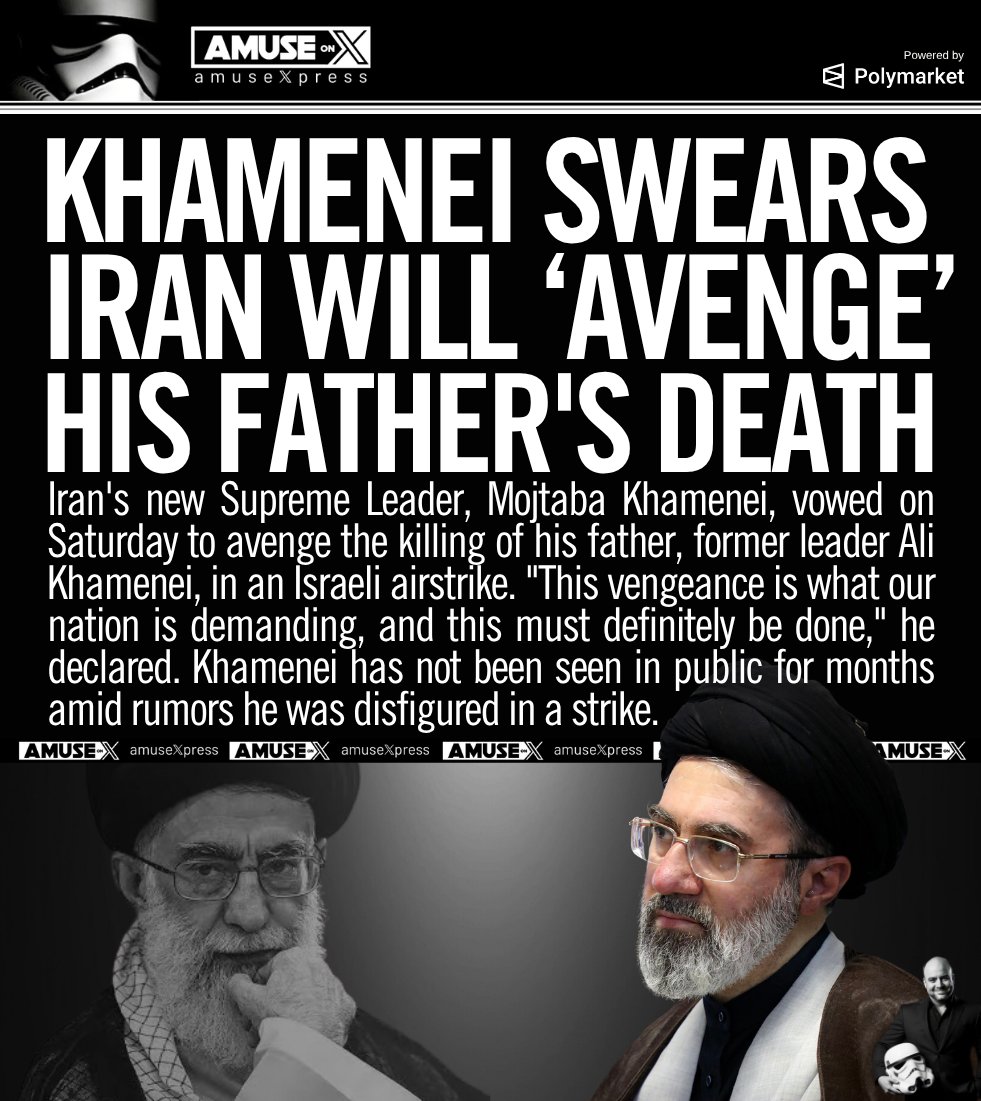 amuse's tweet photo. IRAN: Mojtaba Khamenei is now publicly pledging revenge against Israel. "Avenge your pure blood," he said. A wounded, unseen leader vowing vengeance...