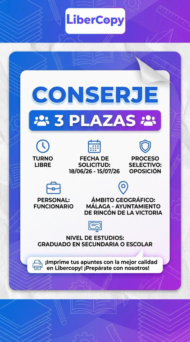 LibercopyOnline's tweet photo. 🚨 Oposición Conserje en Rincón de la Victoria (Málaga)
👥 3 plazas (Turno libre)
🎓 Graduado ESO
🗓️ Plazo: 18/06/26 al 15/07/26
Imprime tu temario aquí 👇

#Oposiciones #Malaga #Conserje #Libercopy https://t.co/uP5df4SMDc