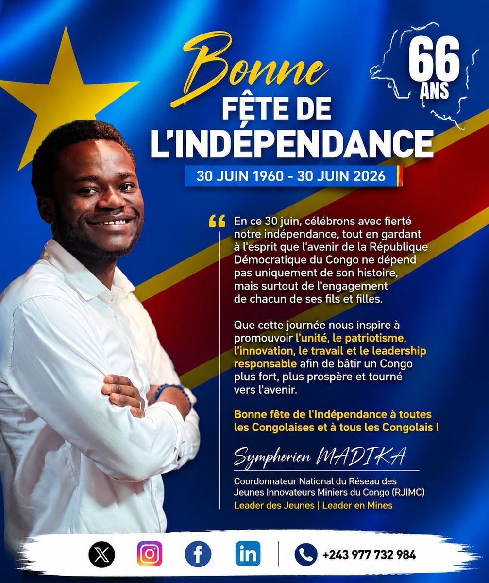 MADIKASYMP34879's tweet photo. 🇨🇩 66 ans d’indépendance, une fierté qui engage chaque génération.
En ce 30 juin, restons unis, responsables et tournés vers l’avenir de la RDC.
Bonne fête de l’Indépendance à tous !
— Symphorien MADIKA
#RDC #30Juin #Indépendance #Congo #Patriotisme #Jeunesse #Leadership https://t.co/AVfogvBNIs