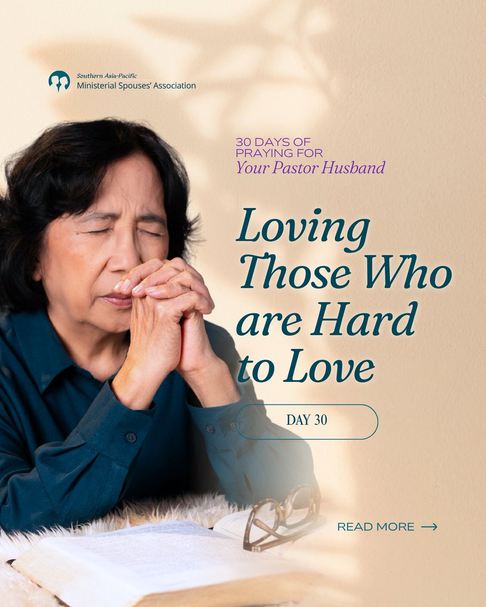 adventistasia's tweet photo. Ministry means interacting with difficult people, and sometimes even dealing with critics.

Today, on our final day, we pray that our husbands respond with a radical, boundary-breaking love that can only come from Christ.🙏 https://t.co/060vJilyLg