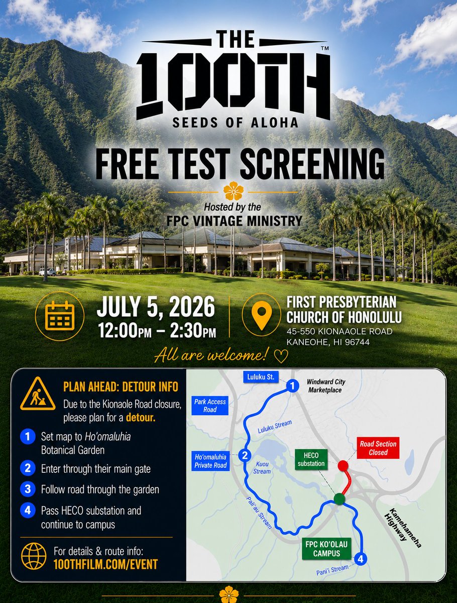 globalalohaorg's tweet photo. 🎬 Join us for a FREE Test Screening of The 100th: Seeds of Aloha!
📅 July 5, 2026
🕛 12:00 PM – 2:30 PM
��� First Presbyterian Church of Honolulu
45-550 Kionaole Road, Kāneʻohe, HI 96744
#The100thFilm #SeedsOfAloha #FreeTestScreening #HawaiiEvents #Kaneohe #OahuEvents https://t.co/3oJ3b7iErU