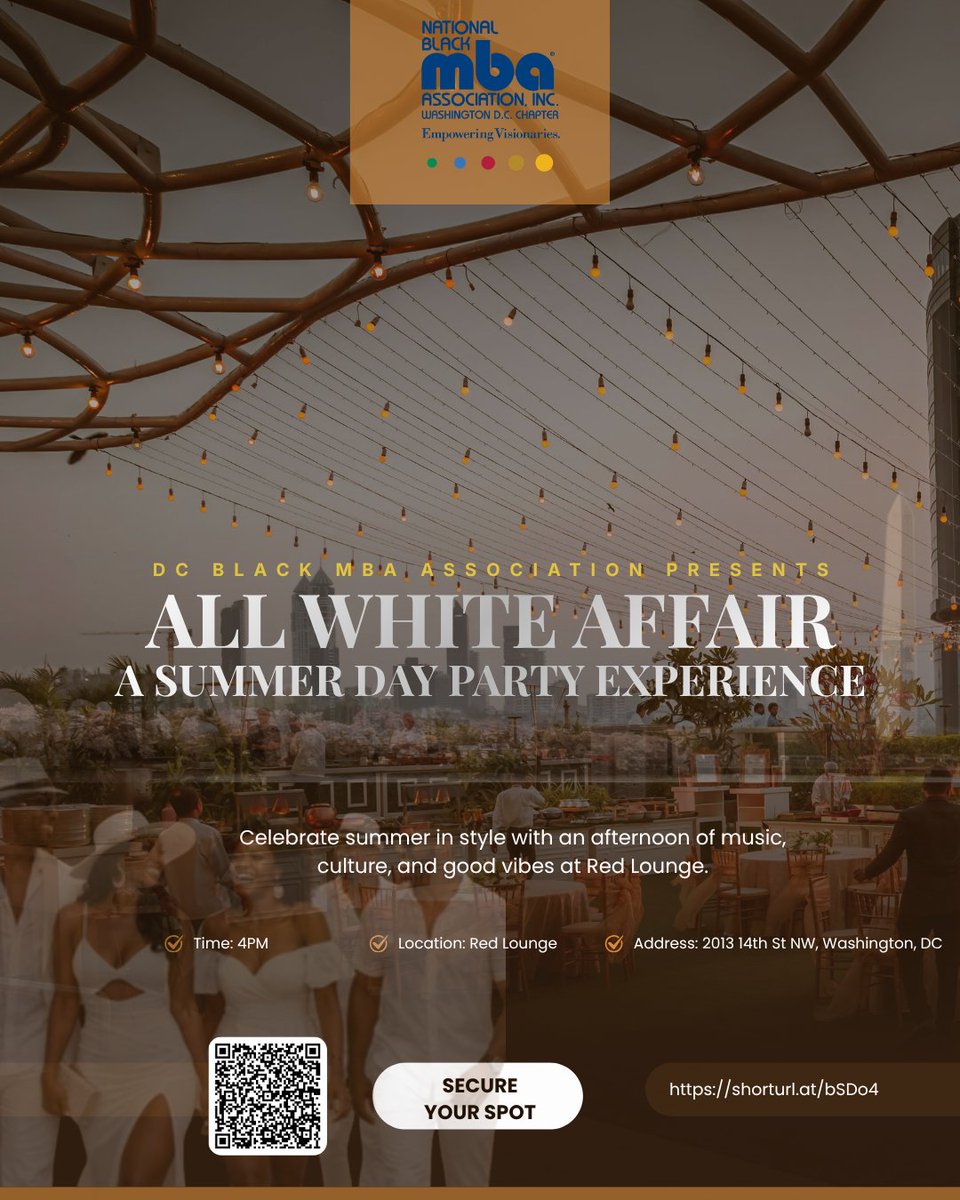 DCBlackMBAA's tweet photo. Summer plans? 
Join @DCBlackMBAA for the All White Affair at Red Lounge—live DJ, summer vibes, community. 
July 25, 4 PM. 
Early bird tickets: https://t.co/u9MdKZHicN 
#DCBlackMBAA #AllWhiteAffair #DMVEvents #DCEvents #BlackProfessionals https://t.co/vhQ6XovNHR