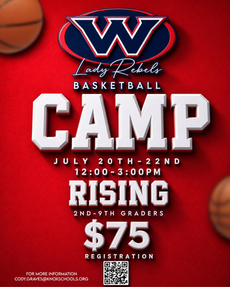 westhighgirlsbb's tweet photo. Join the Lady Rebels this July for our summer skills clinic! Scan the QR Code to get registered or PM for more information! @Westrebelsports https://t.co/cd3591lVYt