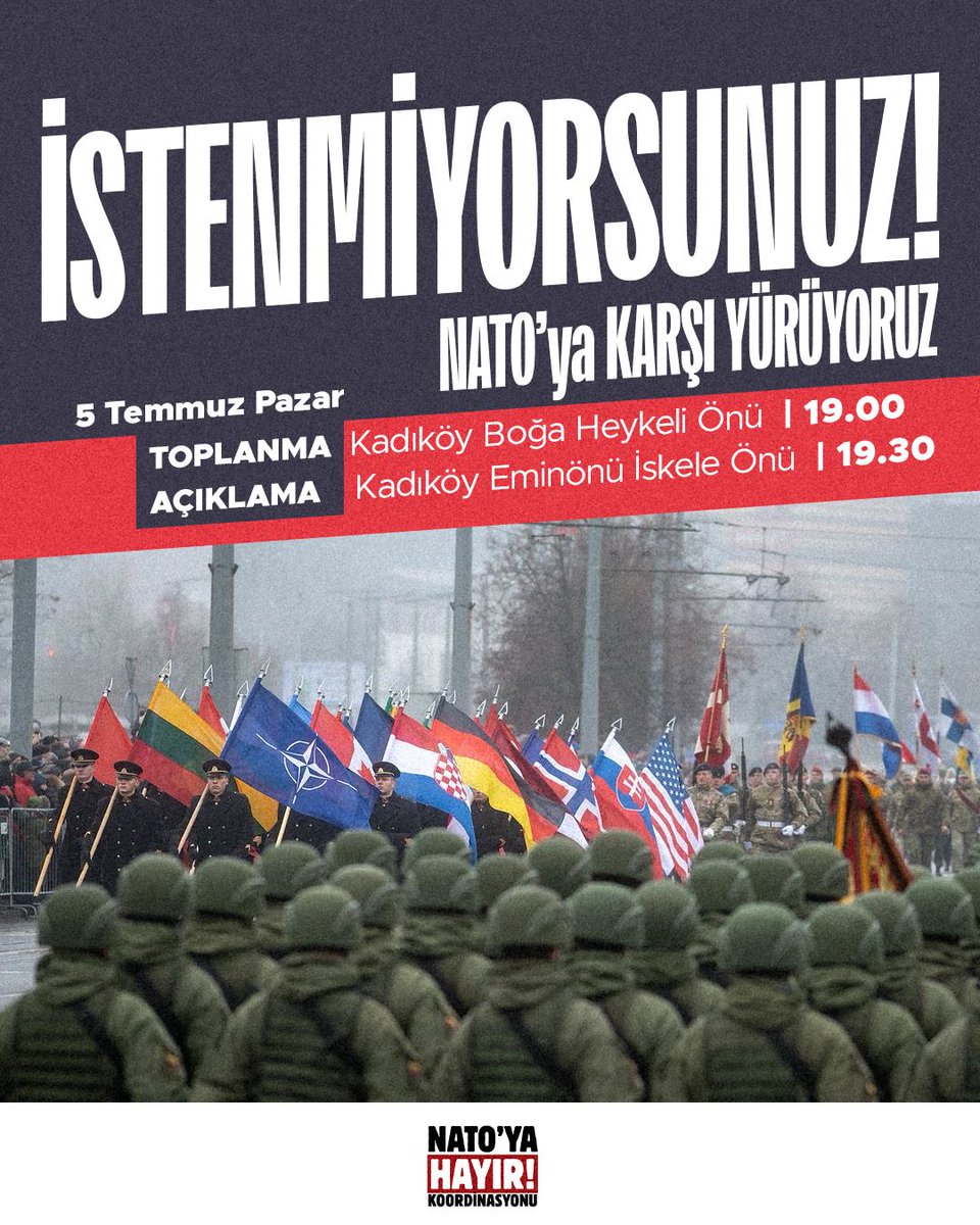 emepistanbul's tweet photo. Emperyalist savaş örgütü NATO'ya karşı; bağımsızlık, demokrasi ve sosyalizm için yürüyoruz!

🗓 5 Temmuz Pazar
🕝 19.00
📍 Kadıköy Boğa Heykeli https://t.co/EJmeKno5AA