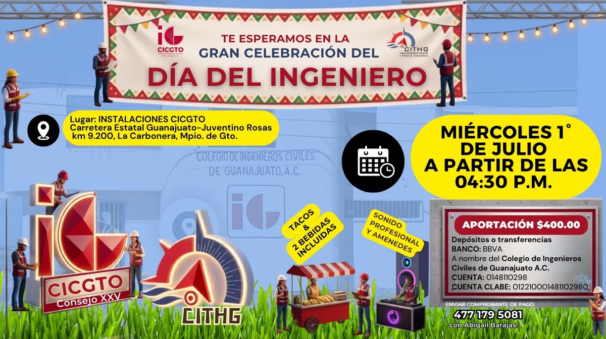 cicgto's tweet photo. 📌 Excelente día , 👷‍♂️🏗️👷‍♀️🥳🌮 Les recordamos que este miércoles 1° de julio es la 𝗚𝗿𝗮𝗻 𝗖𝗲𝗹𝗲𝗯𝗿𝗮𝗰𝗶ó𝗻 𝗱𝗲𝗹 𝗗í𝗮 𝗱𝗲𝗹 𝗜𝗻𝗴𝗲𝗻𝗶𝗲𝗿𝗼. Desde las 4:30 P.M. en las instalaciones del CICGTO 💵 𝗔𝗽𝗼𝗿𝘁𝗮𝗰𝗶ó𝗻: $400.00 (Te incluye los tacos y 2 bebidas). https://t.co/n7x1ErMRTM