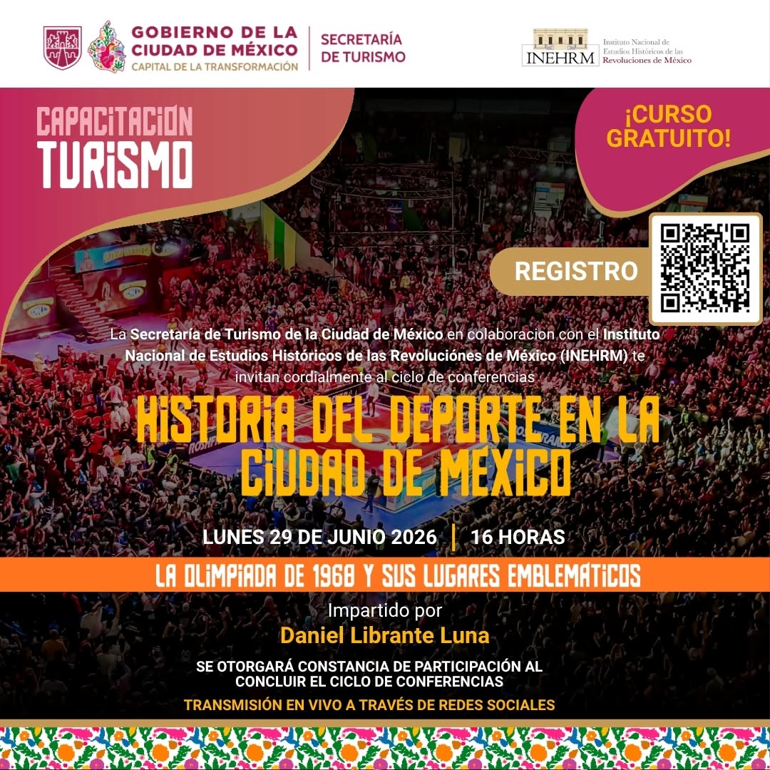 turismocdmx's tweet photo. ¡No lo olvides!
Te esperamos en la sesión 4 del ciclo de conferencias de la Historia del Deporte en la Ciudad de México: "La Olimpiada de 1968 y sus lugares emblemáticos".
🗓️29 de junio de 2026
🕘16:00 h
🔴Transmisión en nuestras redes sociales
Registro: https://t.co/43jbFyrJen https://t.co/40KGqf7yFJ