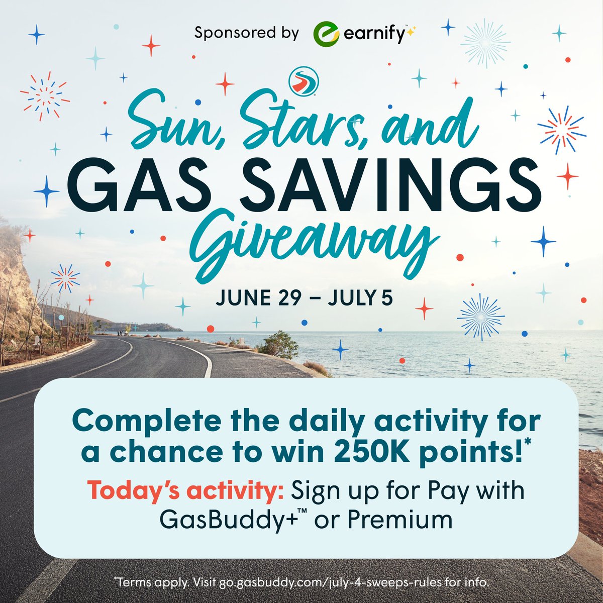 GasBuddy's tweet photo. GIVEAWAY ALERT 🚨

GasBuddy and earnify are teaming up to bring you a week of bright rewards by giving away 250,000 GasBuddy points to 7 lucky winners! 🎉 Enter every day from June 29 through July 5 by completing the featured daily rewards activity for a chance to win. 

More info >>> https://t.co/cq2pOSBhlW 

NO PURCH. NEC. Open to legal residents of the 50 U.S./D.C. who are age of majority or older. Void where prohibited. Starts 6/29/26 and ends 7/5/26. Subject to Rules incl. prizes, Entry Periods & odds: https://t.co/FJj98zTnpw. Sponsor: GasBuddy, LLC.