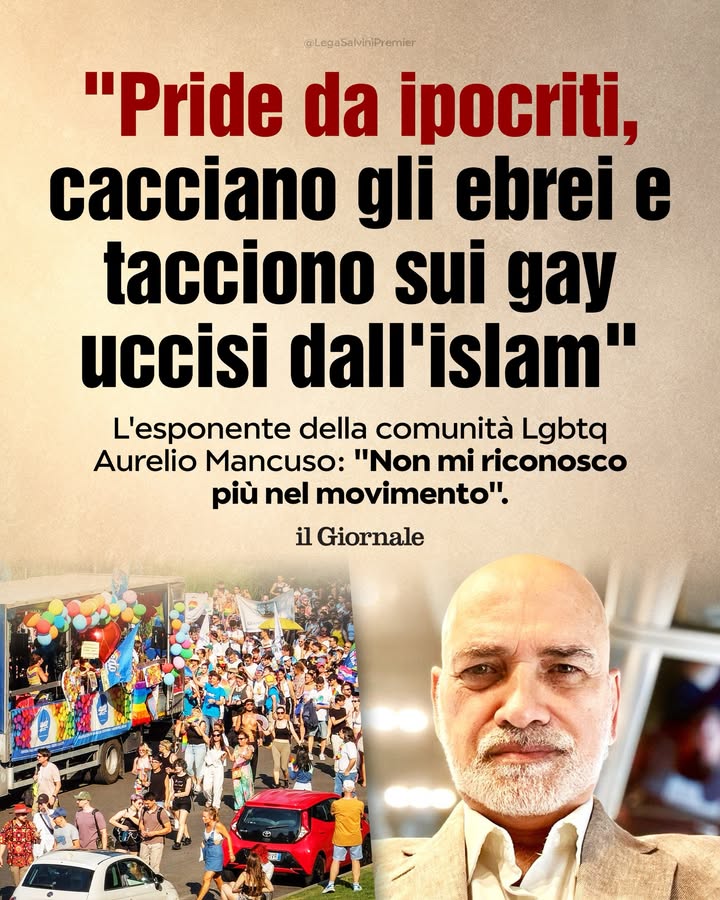 LegaSalvini's tweet photo. Il Giornale: «”Pride da ipocriti, cacciano gli ebrei e tacciono sui gay uccisi dall’Islam”. L’esponente della comunità LGBTQ Aurelio Mancuso: “Non mi riconosco più nel movimento”». https://t.co/ft6wrgCwml