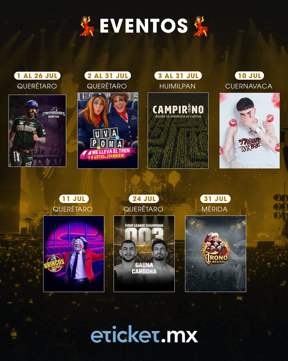eticket's tweet photo. ¿Ya tienes plan para julio? 👀 Descubre los eventos que tenemos para ti y adquiere tus boletos en https://t.co/QKBSVlfQhb 🎟️ https://t.co/Gqu207RBqA