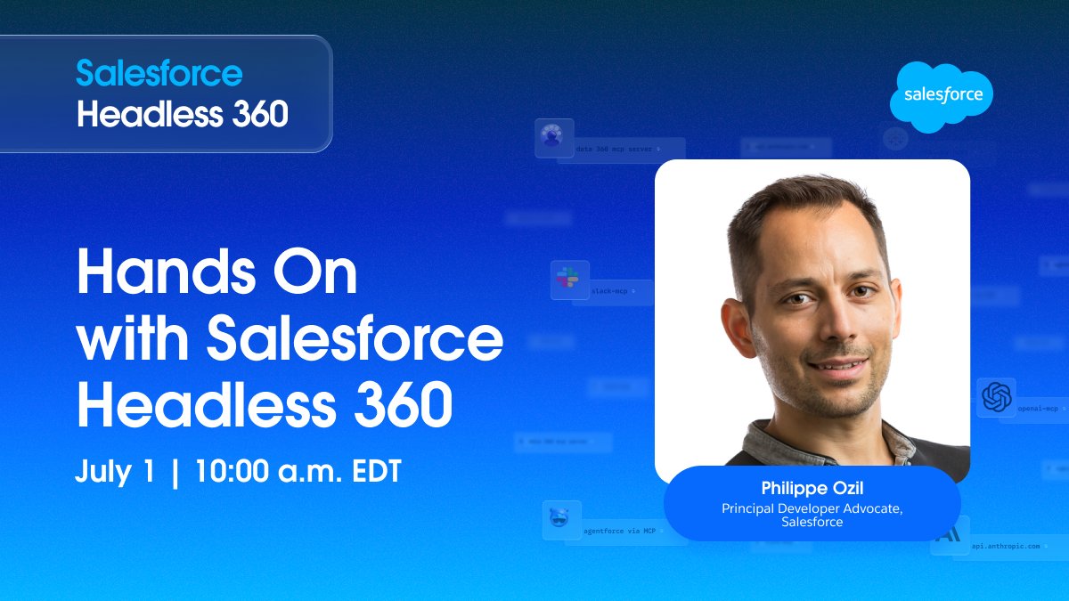 SalesforceDevs's tweet photo. Don't miss your chance to get hands-on with @Salesforce Headless 360.

Join Salesforce Developer Advocate @PhilippeOzil to explore Salesforce Hosted MCPs, Agentforce Vibes, APIs, and MCP tools for building agent-ready experiences beyond the platform.

🔌 Any frontend. Any experience. Powered by MCP.

🗓️ July 1 at 10:00 a.m. EDT
🔗 Register for free: https://t.co/jx6gXFLFyp