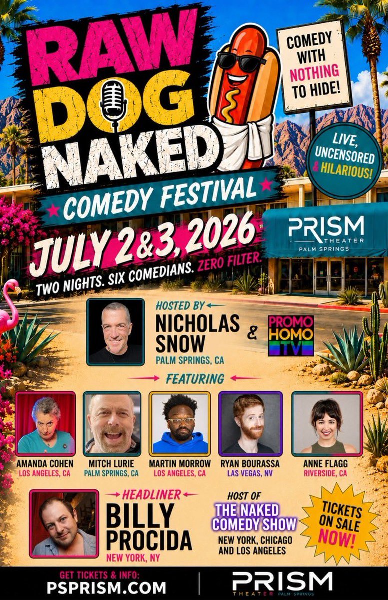 PromoHomoTV's tweet photo. 🔥 THE LINEUP JUST GOT EVEN BETTER! 🔥

New cast members have been added to the Raw Dog Naked Comedy Festival, making this already outrageous weekend even more unforgettable!

Join me as I host two nights of comedy with absolutely NOTHING TO HIDE! 😄

🎤 Featuring:

✨ Billy Procida (New York City) – Our headliner and creator/host of The Naked Comedy Show, which has become a cult favorite in New York, Chicago, and Los Angeles.

✨ Amanda Cohen (Los Angeles) – A fearless stand-up known for her sharp observations, bold storytelling, and high-energy performances.

✨ Mitch Lurie (Palm Springs) – A local favorite whose quick wit and relatable humor have made him a regular on Coachella Valley comedy stages.

✨ Martin Morrow (Los Angeles) – A nationally touring comedian and comedy writer known for his smart, insightful, and delightfully unexpected material.

✨ Ryan Bourassa (Las Vegas) – An engaging performer whose dry wit and charming stage presence have earned laughs throughout the Southwest.

✨ Anne Flagg (Riverside) – A fast-rising comedian whose fresh perspective and infectious personality make her one to watch.

And yes… I’ll be your host as I make my first return to the comedy stage since performing regularly at The Comedy Store in the 1990s.

📅 July 2 & 3
🎭 Prism Theatre Palm Springs
🎟️ Tickets are on sale now!

👉 https://t.co/1jwVxCjJSV

Come celebrate comedy with zero filters and plenty of surprises. I can’t wait to see you there!

#RawDogNakedComedyFestival

#PrismTheatre

#PalmSprings

#LGBTQComedy

#PromoHomoTV