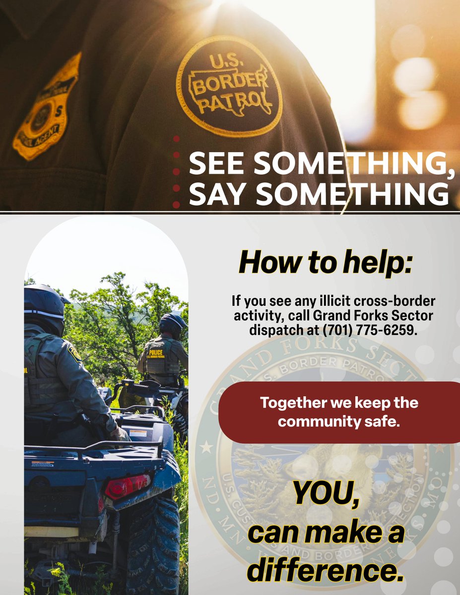 USBPChiefGFN's tweet photo. We encourage everyone to report any suspicious activity by calling (701) 775-6259. Your voice matters. You can help protect our borders. #SeeSomethingSaySomething #USBP #GFN https://t.co/rA4TuodcJk