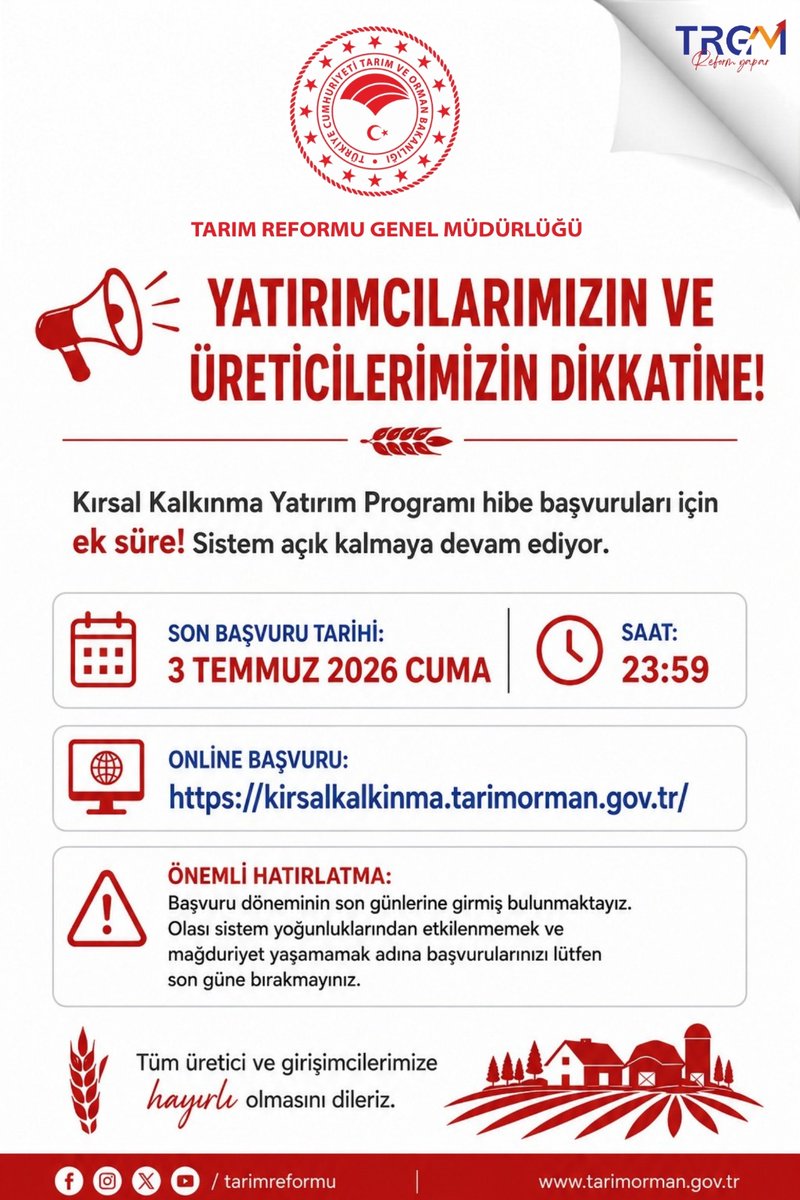 anteptarimill's tweet photo. 📢 Yatırımcılarımızın ve Üreticilerimizin Dikkatine!

Kırsal Kalkınma Yatırım Programı hibe başvuruları için ek süre! 🌟

🗓️ Son Başvuru Tarihi: 3 Temmuz 2026 Cuma ⏰ Saat: 23:59 
💻 Online Başvuru: https://t.co/t1Kb8LCkNw

⚠️ Önemli Hatırlatma: Olası sistem yoğunluklarından etkilenmemek için başvurularınızı lütfen son güne bırakmayınız.

Tüm üretici ve girişimcilerimize hayırlı olmasını dileriz.🌾

@TCTarim @ibrahimyumakli @ibrahimsaglam46 @tobeydb @trgmresmi
