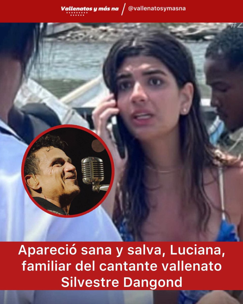 MonteriaMargen's tweet photo. #ATENCIÓN 

Después que las autoridades extendieron una minuciosa búsqueda en la Isla de Baru, encontraron sana y salva a la joven Luciana Dangond, prima del cantante vallenato Silvestre Dangond, quien se había desaparecido junto a un compañero mientras paseaban en un Jet Ski. https://t.co/HlA6ntcOzI
