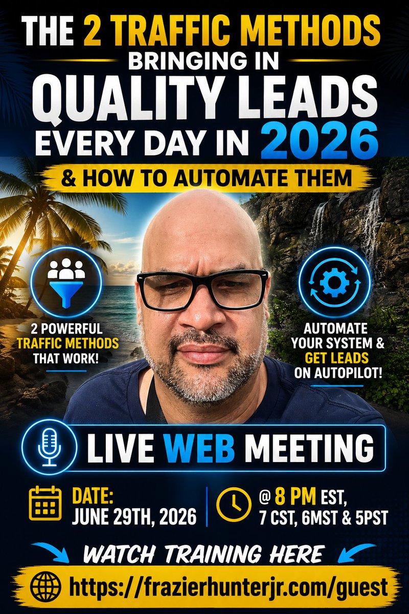 frazierhunterjr's tweet photo. Live Training Tonight!
The 2 Traffic Methods Bringing In Quality Leads Every Day in 2026 &amp; How to Automate Them Date: June 29th, 2026 @ 8 PM EST, 7 CST, 6MST &amp; 5PST https://t.co/6OT64ZnxqH