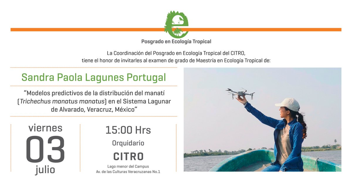 CITRO_UV's tweet photo. 🎓 Examen de Grado se invita a la comunidad universitaria y al público en general al examen de grado de Sandra Paola Lagunes Portugal.

📅 Viernes 03 de julio
🕒 15:00 horas
📍 Orquidario, CITRO
📌 Lago Menor del Campus, Av. de las Culturas Veracruzanas https://t.co/9yZ3cKuUxZ