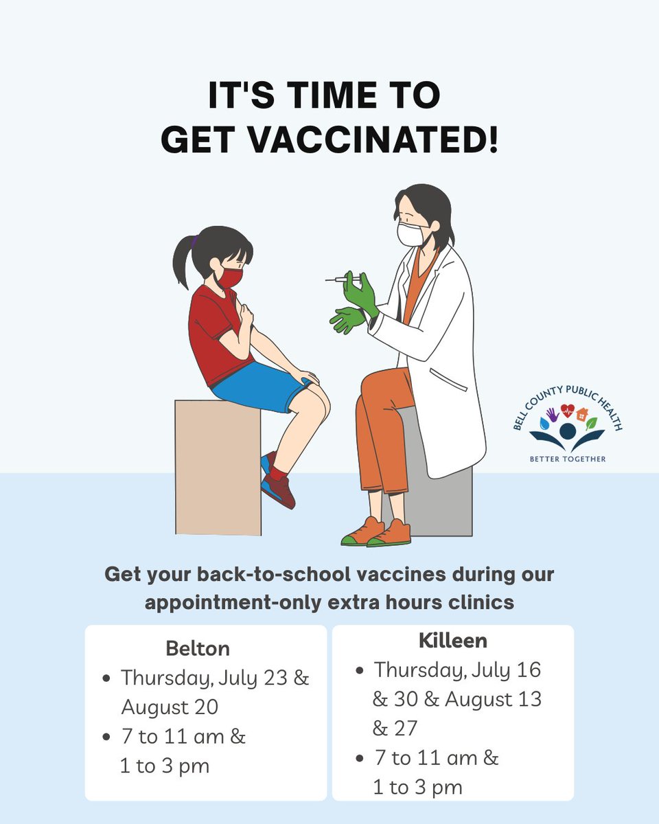 BellCountyPUBH's tweet photo. We have extra vaccination clinic hours for #backtoschool! Call 254-532-9800 to schedule. https://t.co/2Z8DzWyI4o
