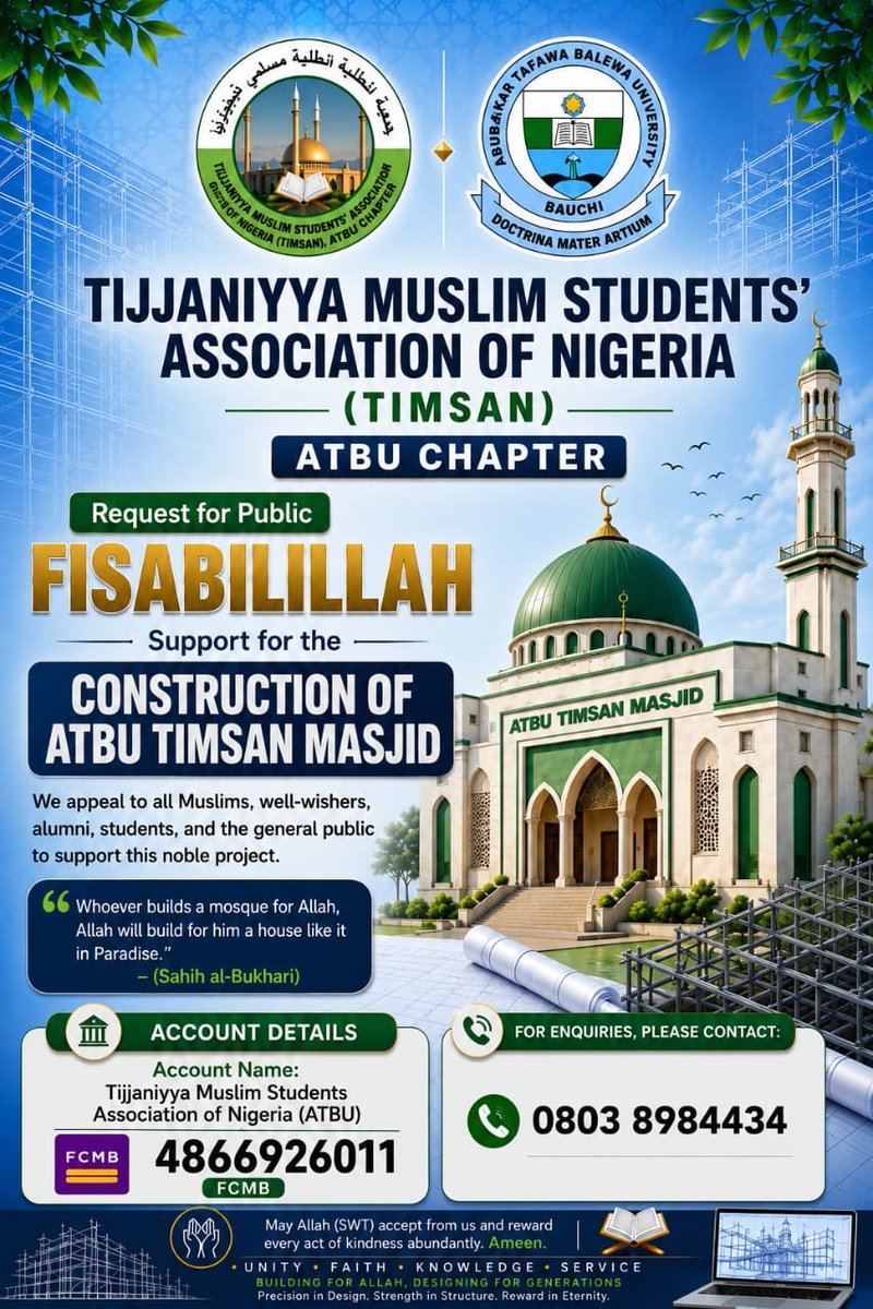 timsannational's tweet photo. Account Name:
Tijjaniyya Muslim Students Association of Nigeria (ATBU)
Bank: FCMB
Account Number: 4866926011
📷 For Enquiries: 0803 898 4434
Kindly donate, share this post widely, and encourage others to be part of this lasting legacy.
#TIMSAN  #ReligiousFreedom https://t.co/5DssB3TLj1