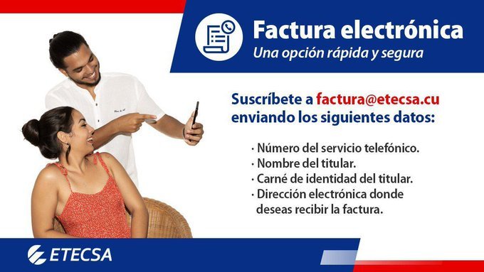 MkDTCA's tweet photo. Recuerde que, puede recibir la factura telefónica vía electrónica 
#FacturaElectrónica 
#EtecsaConCuba https://t.co/Ss9IRavMVl