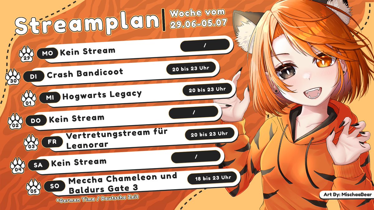 neko_tigress's tweet photo. Hey also mein STreamplan ist fertig und es gibt 2 schöne Collabs an einem Tag und der Rest sind Solo STreams außer am Freitag da mach ich Vertretung für die liebe @Leanorar_Mao das wird auch für den ganzen Monat so sein aber ihr bekommt bescheid immer wann🐯 https://t.co/Y6pm0R7zA9