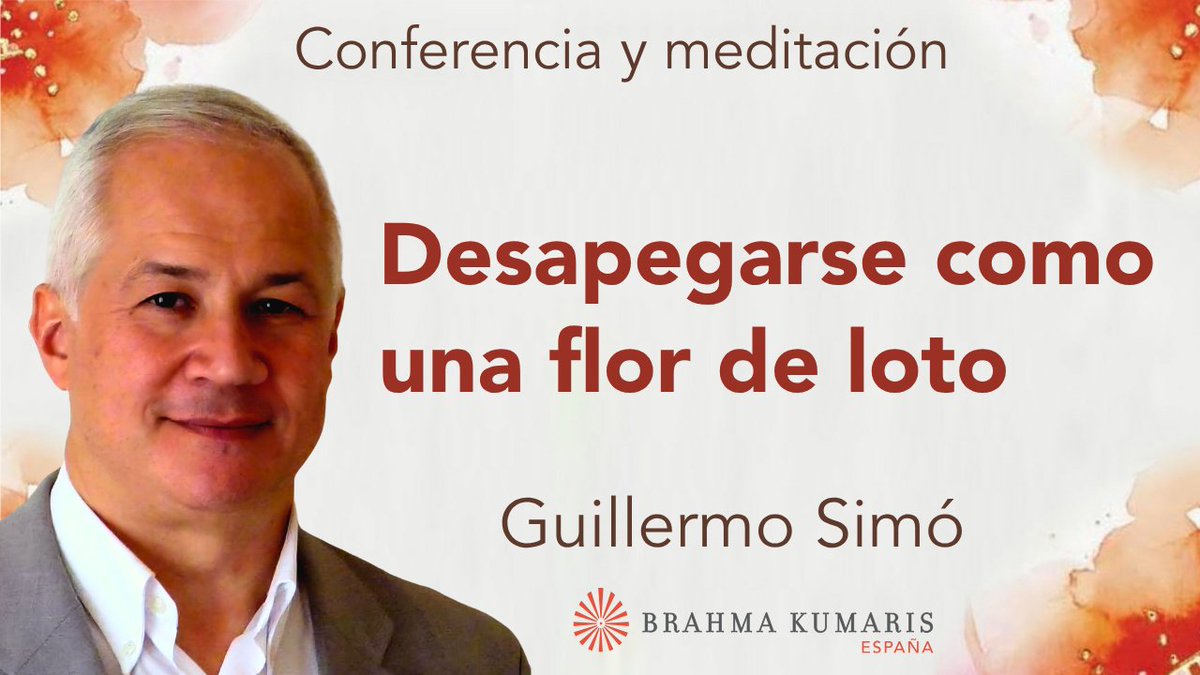 BK_Spain's tweet photo. Os invitamos a nuestras "Meditaciones Raja Yoga con conferencia" desde el Canal de YouTube Brahma Kumaris España
Martes 30 junio
🧘‍♂️⌚️8:00h Meditación de la mañana https://t.co/T8EFB68eew
🧘‍♂️⌚19:00h “Desapegarse como una flor de loto”
con Guillermo Simó
https://t.co/QZMuCZl59r https://t.co/9tjQRn9Ld6
