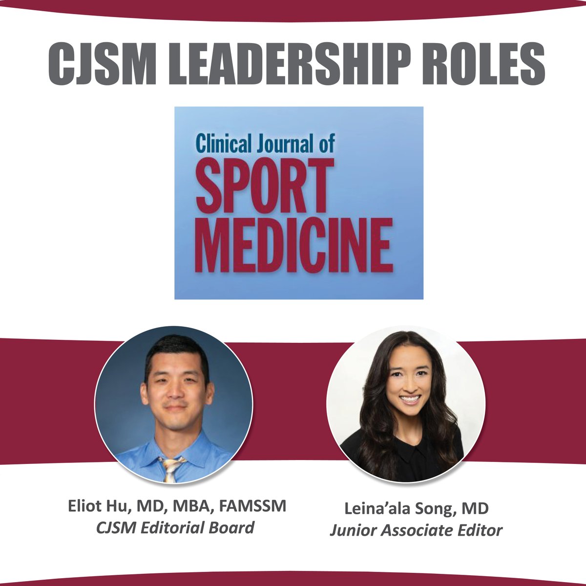 TheAMSSM's tweet photo. AMSSM is pleased to share that the following members have been approved to serve in key roles with @CJSMonline.

🔷 CJSM Editorial Board – Dr. Eliot Hu
🔷 CJSM Junior Associate Editor – Dr. Leina'ala Song

Congratulations to Dr. Hu and Dr. Song! https://t.co/kMWoNLthyR