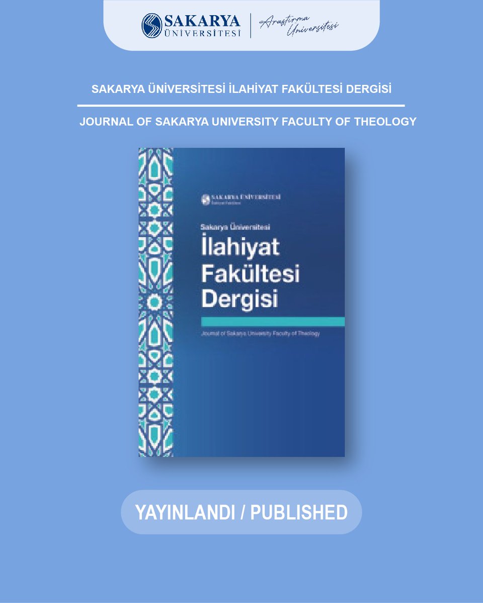 SauJournals's tweet photo. 📢 The June issue of our magazine called Sakarya University Journal of the Faculty of Theology has been published.
👇To the articles and past issues in our new issue
You can access it through the official website of our magazine.
🔗To review now:
https://t.co/zgZljW7MWS https://t.co/SPvvUJq7yn