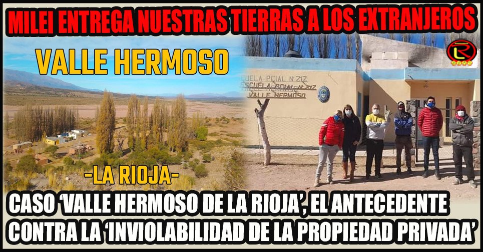 juclala's tweet photo. MILEI QUIERE ENTREGAR NUESTRAS TIERRAS A LOS EXTRANJEROS

Caso 'Valle Hermoso de La Rioja', el antecedente contra la 'Inviolabilidad de la Propiedad Privada'

El Fiscal de Estado @rodriguez_dito fulminó el Proyecto que impulsa el Presidente

https://t.co/Ma0INDTUl7 https://t.co/I0GkR1lIk9