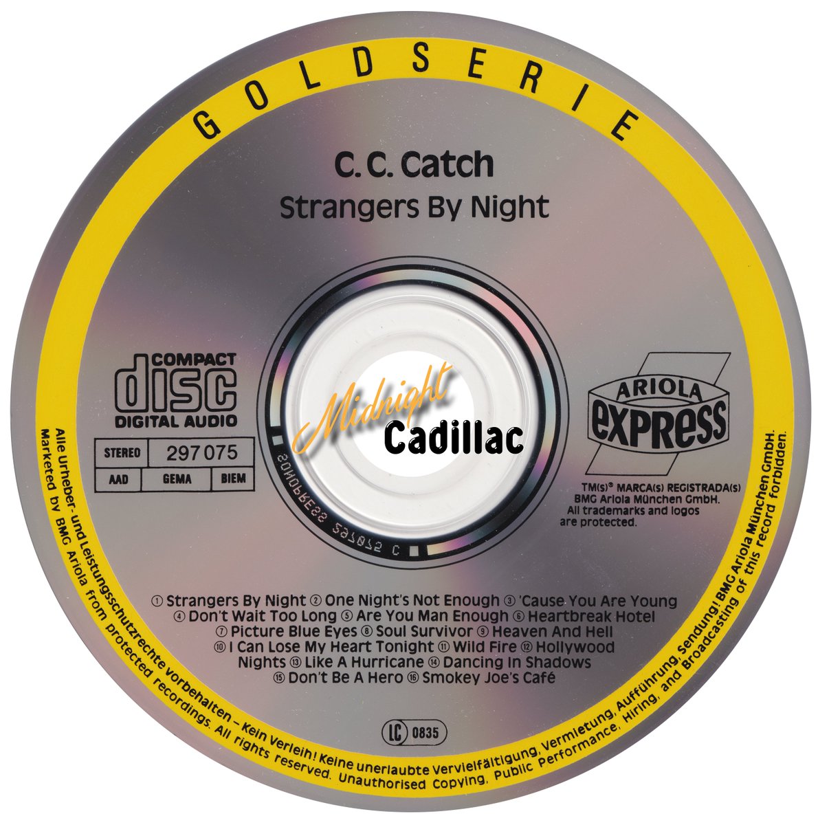 mid_cadillac's tweet photo. Midnight Cadillac - Record Collection #1442
C. C. CATCH Strangers By Night
CD • Germany • 297 075-200 • 1988 • Ariola Express • BMG
#midnightcadillac #cccatch #strangersbynight #dieterbohlen #luisrodriguez https://t.co/nzGoUyExR6