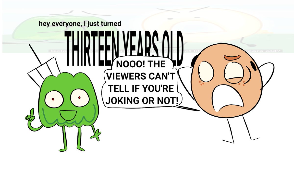 MoldyCerealBox's tweet photo. Happy birthday to Gelatin I guess. I dont know. Hes like my least favorite character n stuff. Hate that guy.

#bfdi https://t.co/eWuQrUpUdd