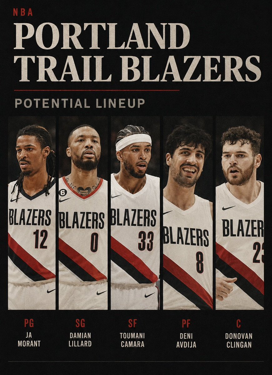 NBAdoPovo's tweet photo. SENHORAS E SENHORES

O NOVO PORTLAND TRAIL BLAZERS

Ja Morant
Damian Lillard
Toumani Camara
Deni Avdija
Donovan Clingan https://t.co/4u4G6RzEV1